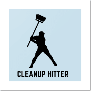 Cleanup hitter- a baseball term design Posters and Art